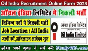 Oil India Work Persons Recruitment 2023 || ऑयल इंडिया में निकली बिभिन्न पदों पे बहाली 2023