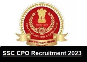 SSC CPO Application & Admit Card Released