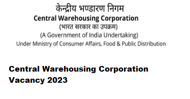Central Warehousing Corporation Vacancy 2023