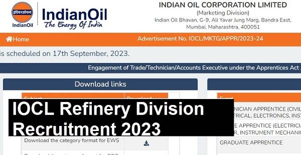 IOCL Refinery Division Recruitment 2023 : इंडियन ऑयल कॉर्पोरेशन लिमिटेड (IOCL) मैट्रिक इंटर पास के लिए निकली बम्पर भर्ती अभी करे आवेदन