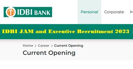 IDBI JAM and Executive Recruitment 2023