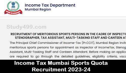 Income Tax Mumbai Sports Quota Recruitment 2023-24